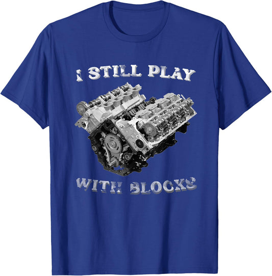 I Still Play With Blocks Racing Maintenance Vintage T-Shirt - T-Shirt | Royal