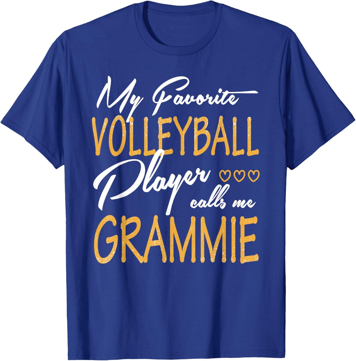 My Favorite Volleyball Player Calls Me Grammie T-Shirt - T-Shirt | Royal