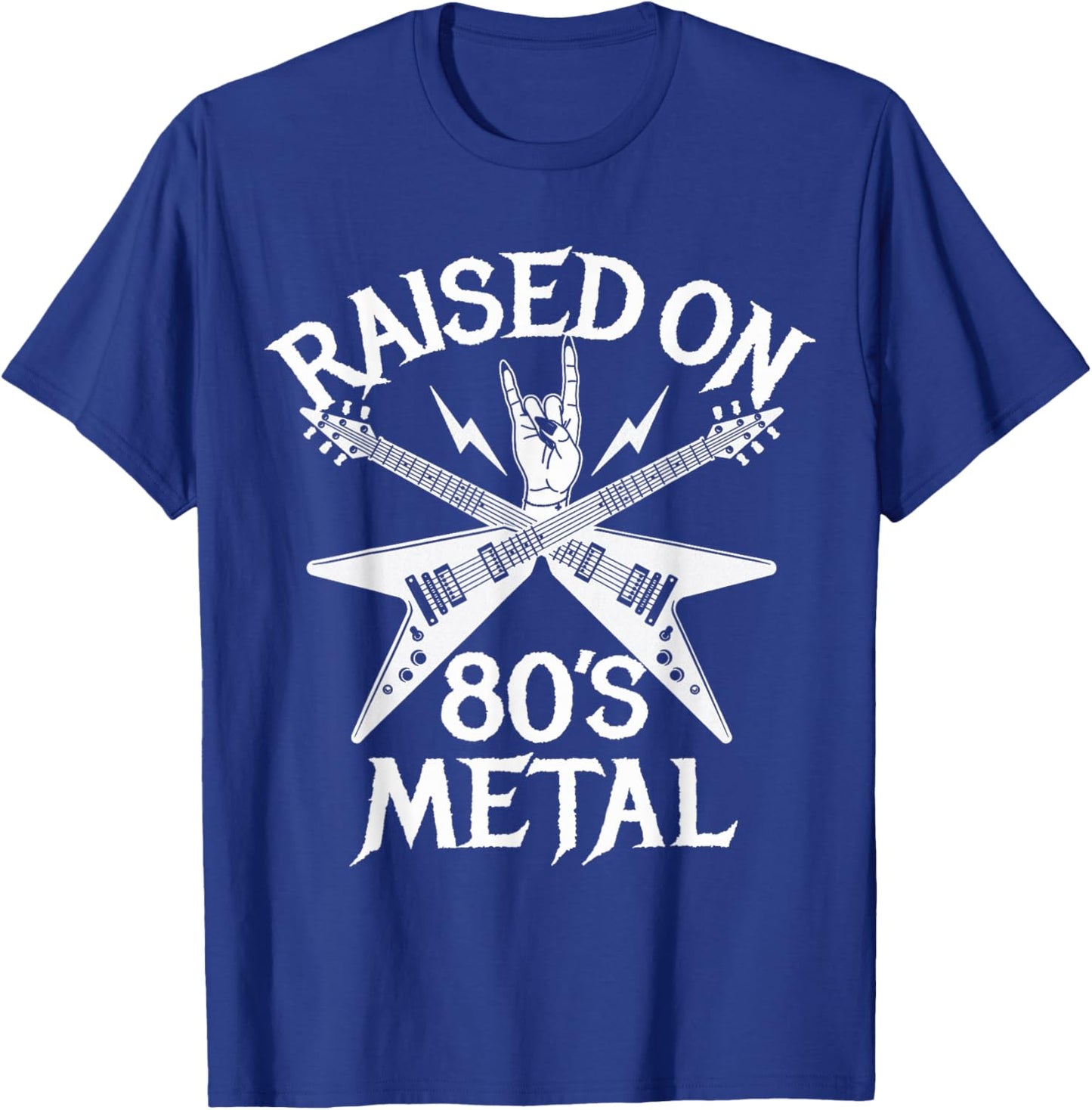 Raised On 80s Metal Rock Music Hair Bands Music Lovers T-Shirt - T-Shirt | Royal