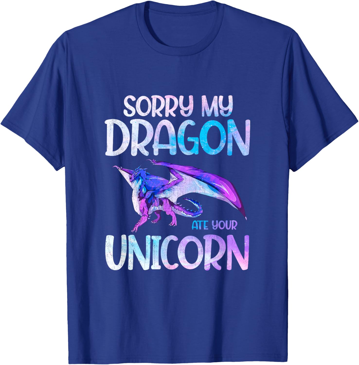 Sorry My Dragon Ate Your Unicorn Dragon T-Shirt - T-Shirt | Royal
