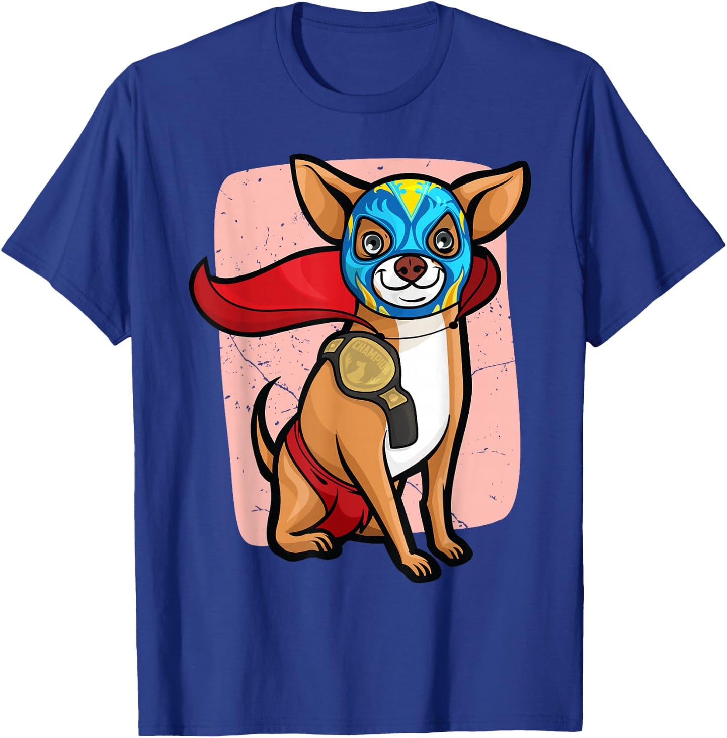 Funny Chihuahua Lucha Libre Wrestling T-Shirt - T-Shirt | Royal