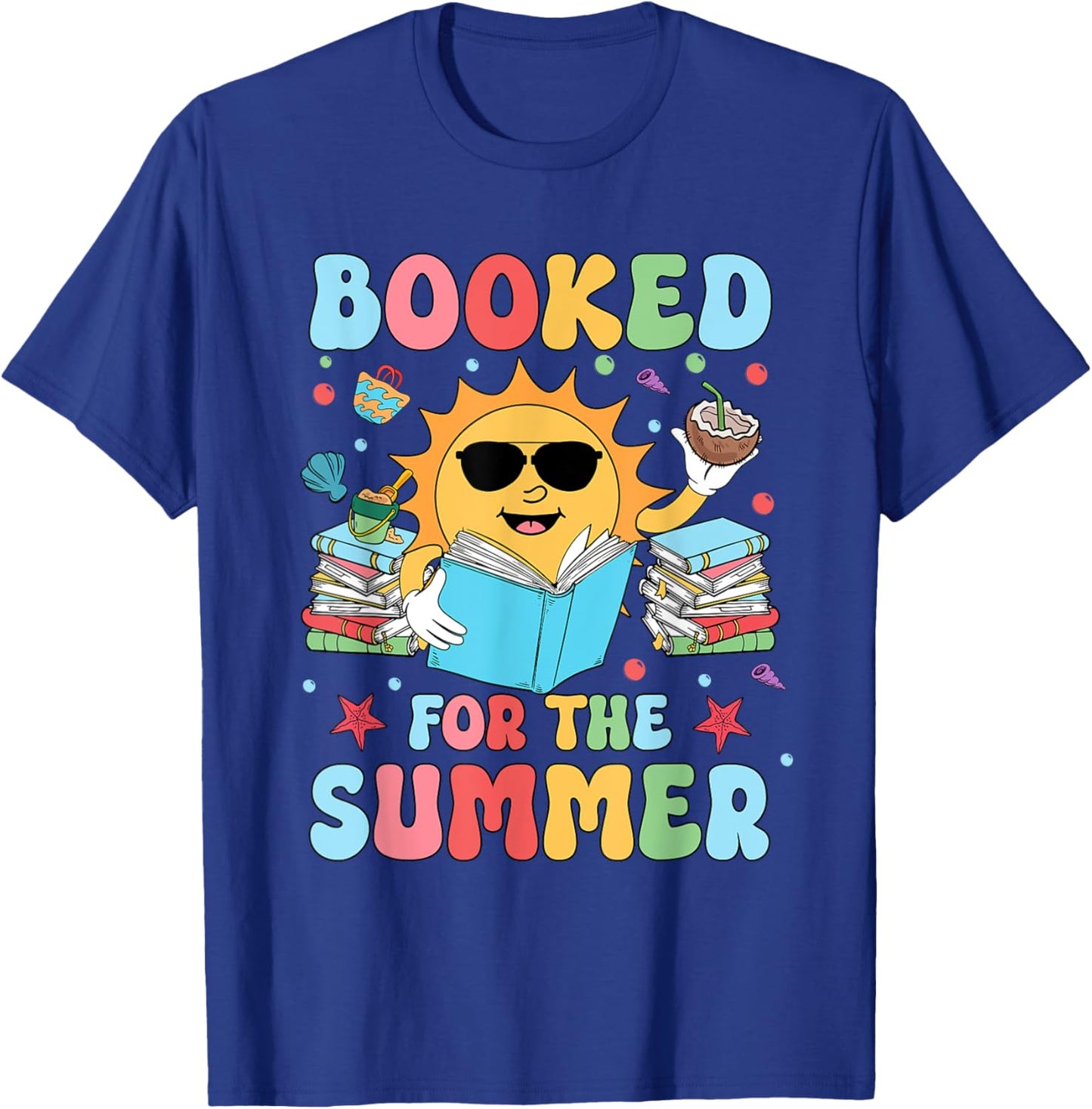 Booked For The Summer Reading Librarian Last Day Of School T-Shirt - T-Shirt | Royal