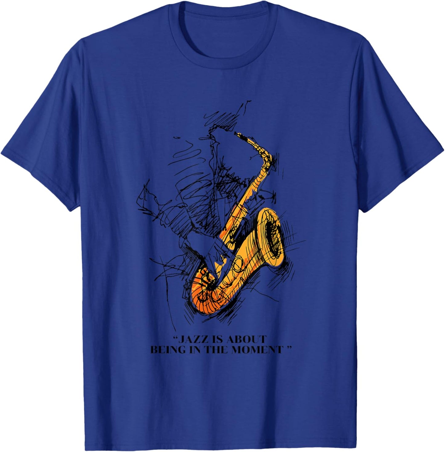 Cool Jazz Day Design - Jazz Quote T-Shirt - T-Shirt | Royal