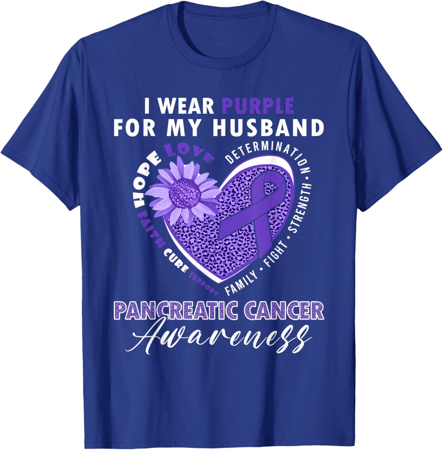 I Wear Purple For My Husband Pancreatic Cancer Awareness T-Shirt - T-Shirt | Royal