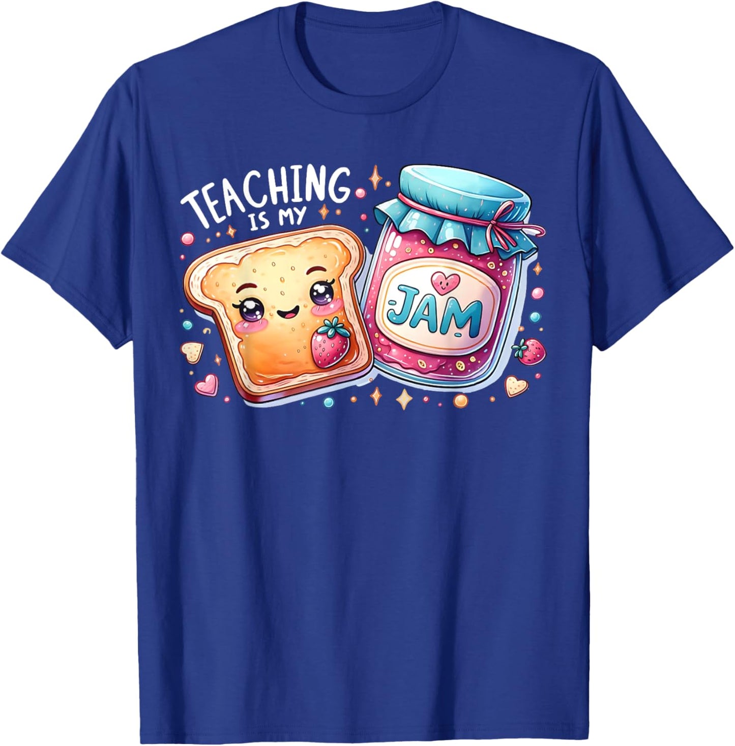 Teaching Is My Jam Cute Bread Teacher Life Back To School Men Women T-Shirt - T-Shirt | Royal