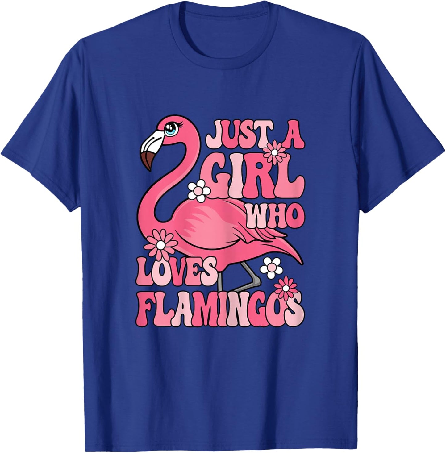 Just A Girl Who Loves Flamingos Groovy Flamingo Lover Girls T-Shirt - T-Shirt | Royal