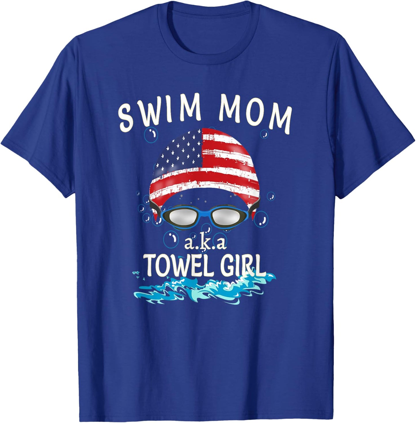 Swim Mom T shirt Funny Swimming Swimmer Cheer Mom Gift T-Shirt - T-Shirt | Royal