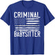 Correctional Officer Criminal Babysitter Thin Grey Line T-Shirt - T-Shirt | Royal