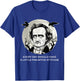 Edgar Allan Poe English Literature Quotes T-Shirt - T-Shirt | Royal