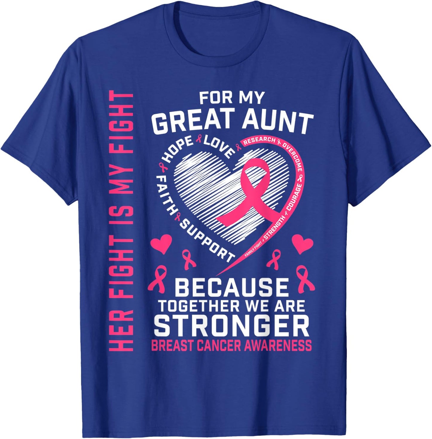 Pink Great Aunt Breast Cancer Awareness Family Fight Support T-Shirt - T-Shirt | Royal