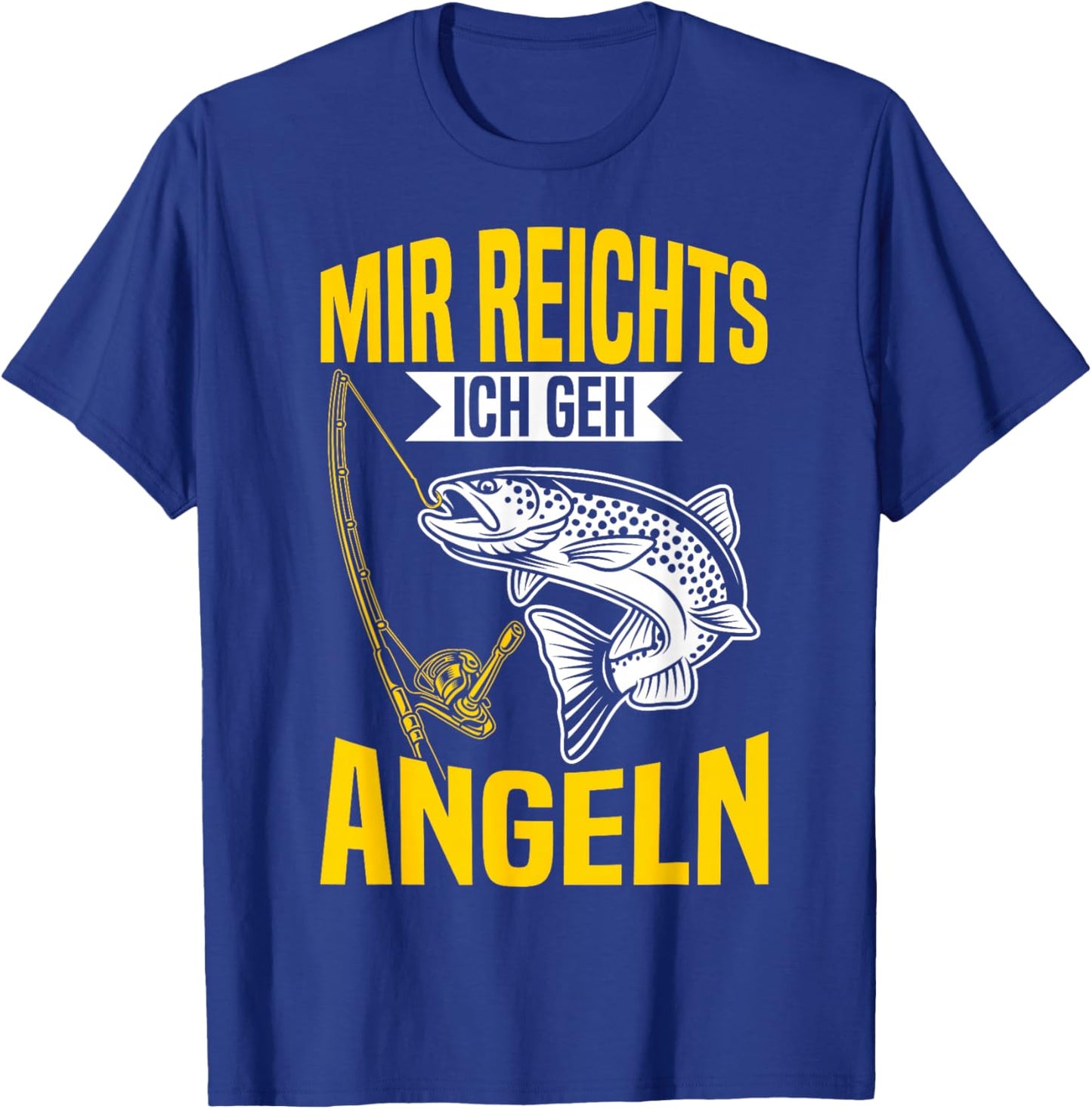 Angler Lustiges Fischer Mir Reichts Ich Geh Zum Angeln T-Shirt - T-Shirt | Royal
