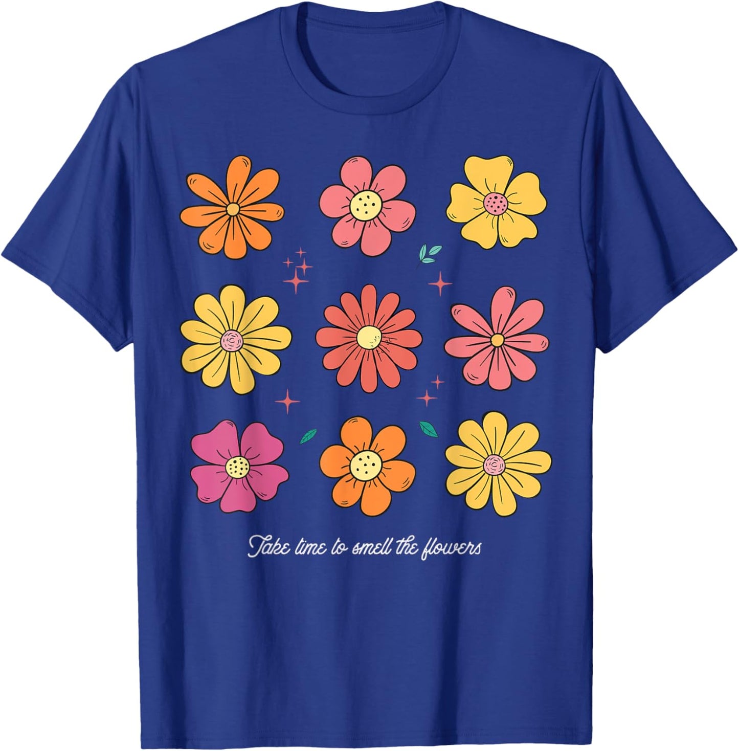 Summer FLoral Take time to smell the flowers Boho Flower Men Women Kids T-Shirt - T-Shirt | Royal