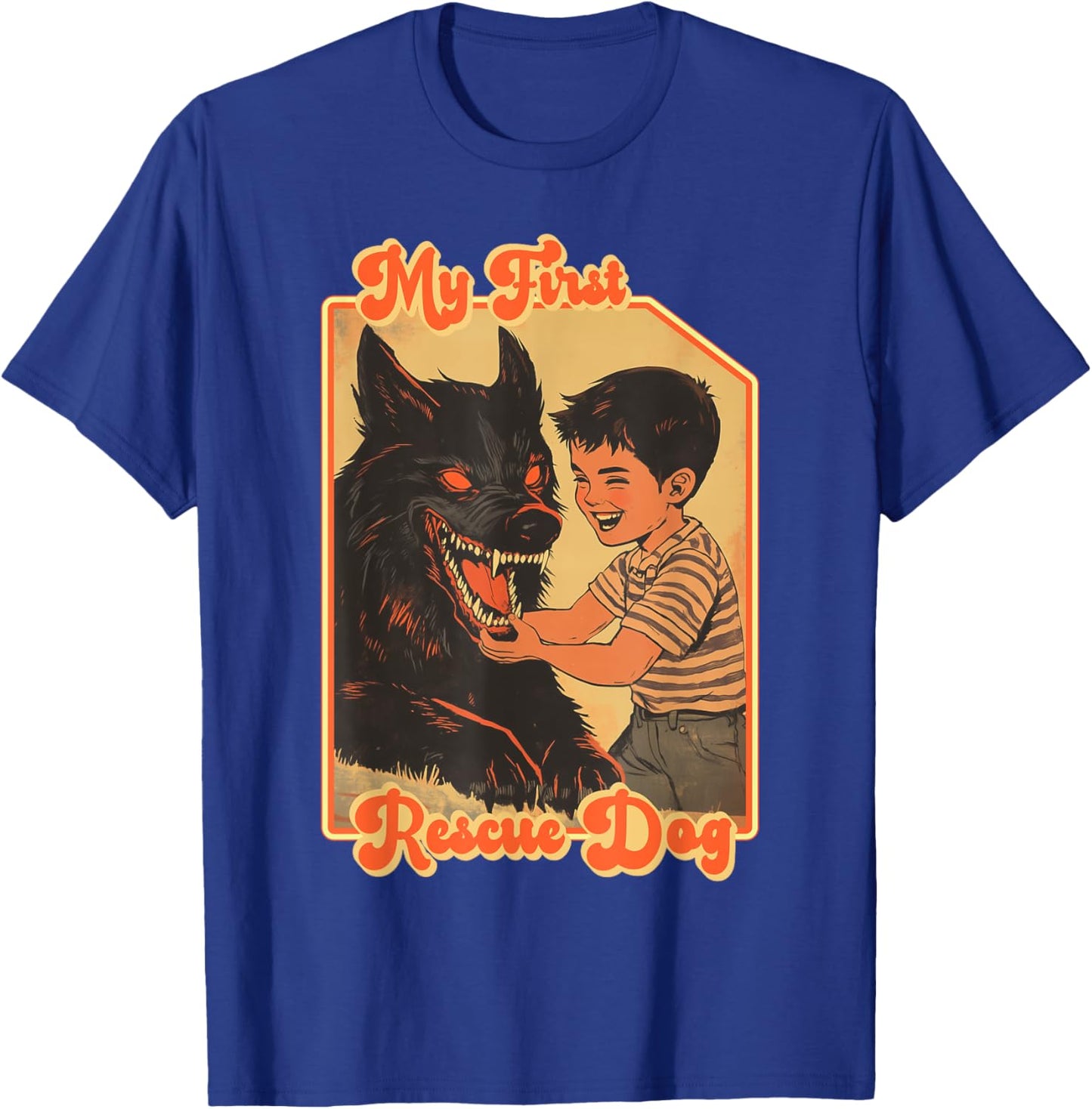 My First Rescue Dog Funny Shirts - Funny Rescue Animal T-Shirt - T-Shirt | Royal