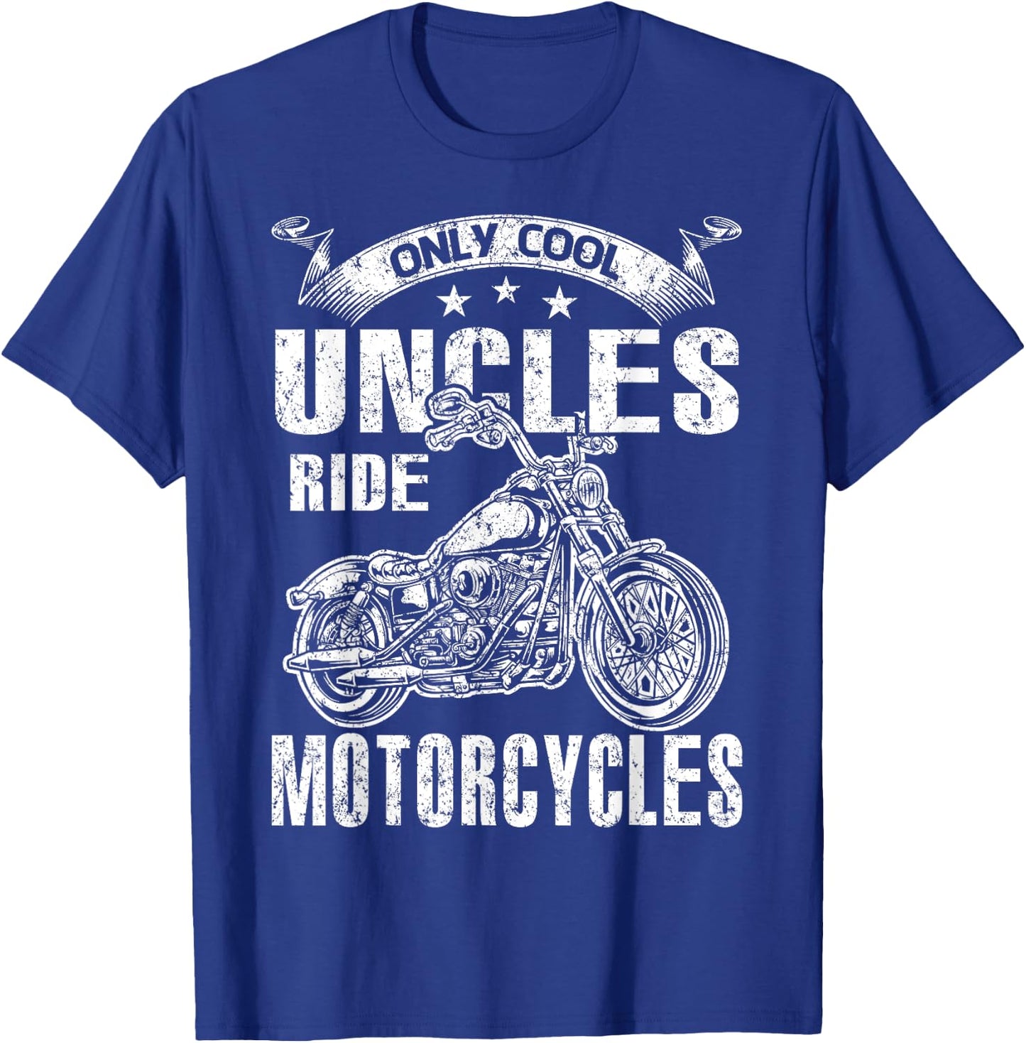 Only Cool Uncles Rides Motorcycles T-Shirt - T-Shirt | Royal