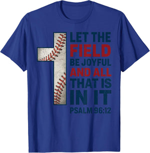 Let Field Be Joyful Christian Baseball Boy Youth Bible Verse T-Shirt - T-Shirt | Royal