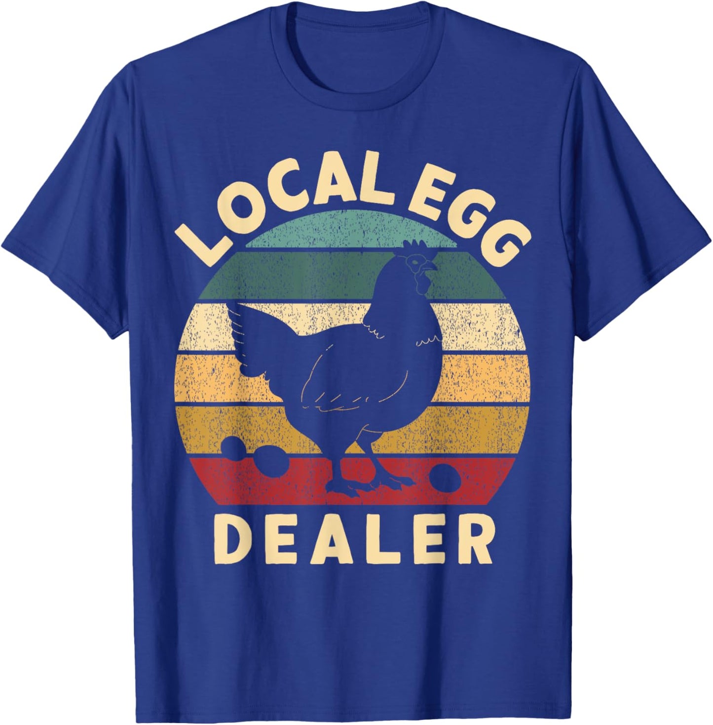 Retro Vintage Local Egg Dealer Farmer Chicken Egg Lover T-Shirt - T-Shirt | Royal