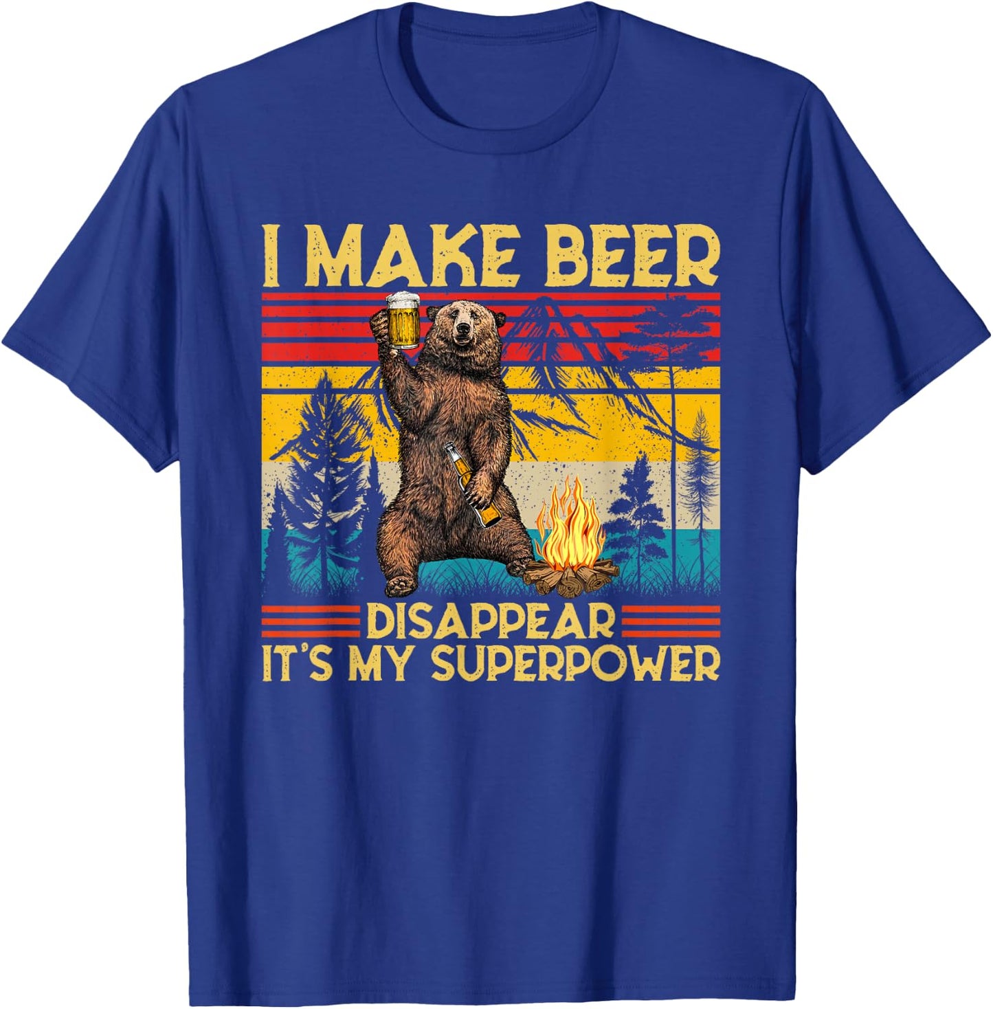 I Make Beer Disappear What's Your Superpower Bear Drinking T-Shirt - T-Shirt | Royal