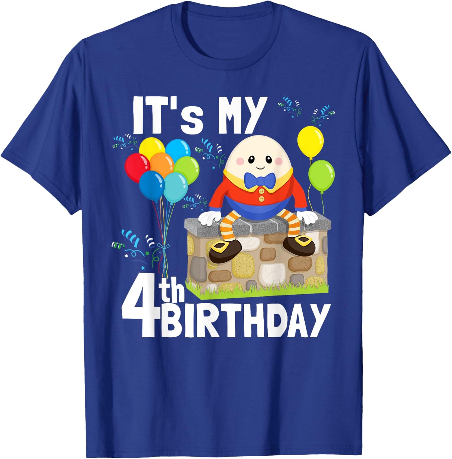 Humpty Dumpty Nursery Song Rhyme Toddler 4th Birthday Party T-Shirt - T-Shirt | Royal