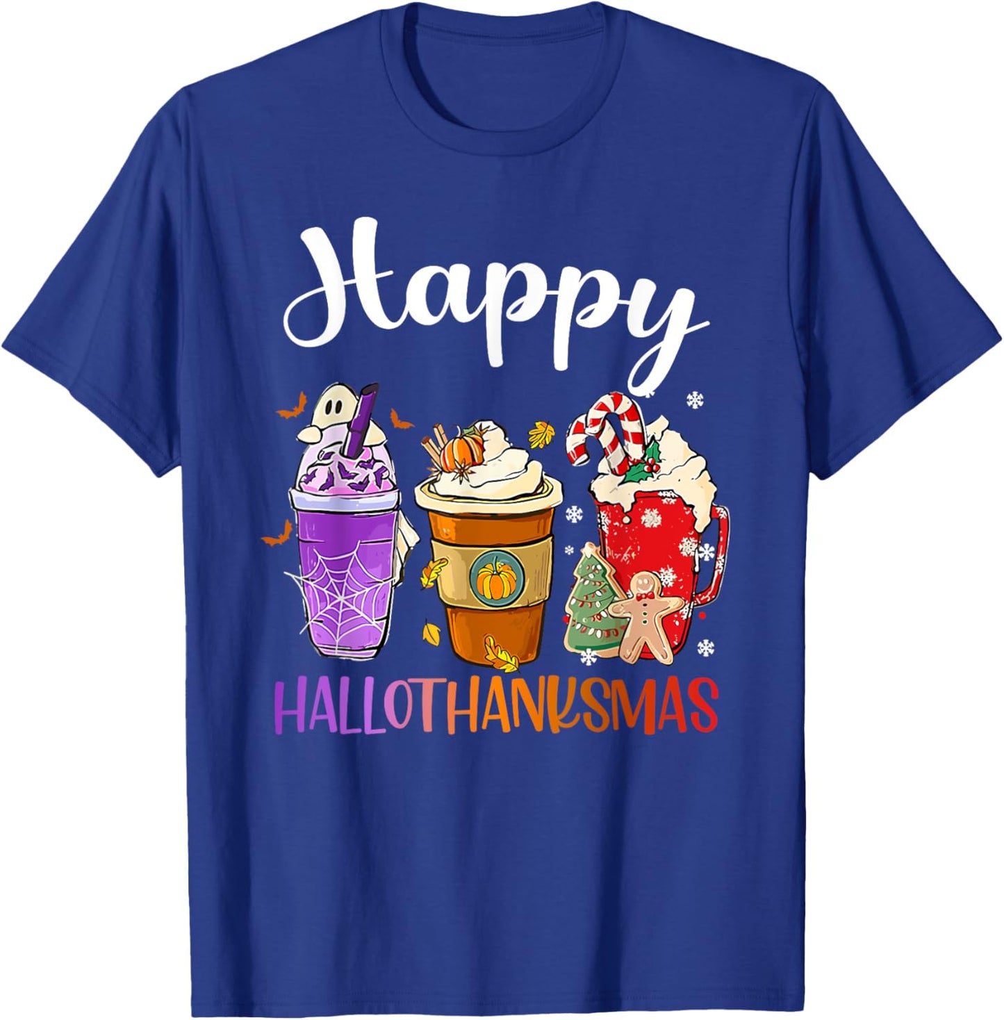 Happy Hallothanksmas Halloween Thanksgiving Christmas Fall T-Shirt - T-Shirt | Royal
