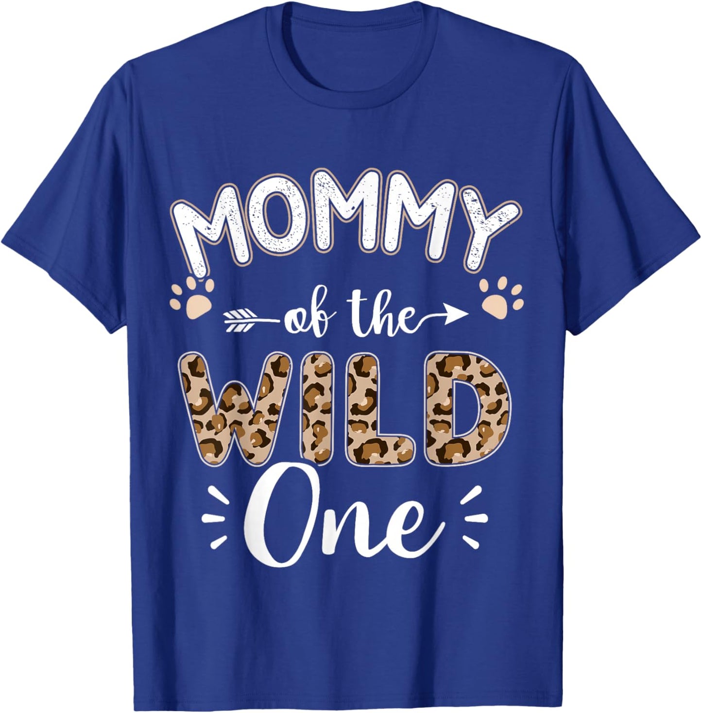 Mommy of the wild one birthday girl matching family party T-Shirt - T-Shirt | Royal