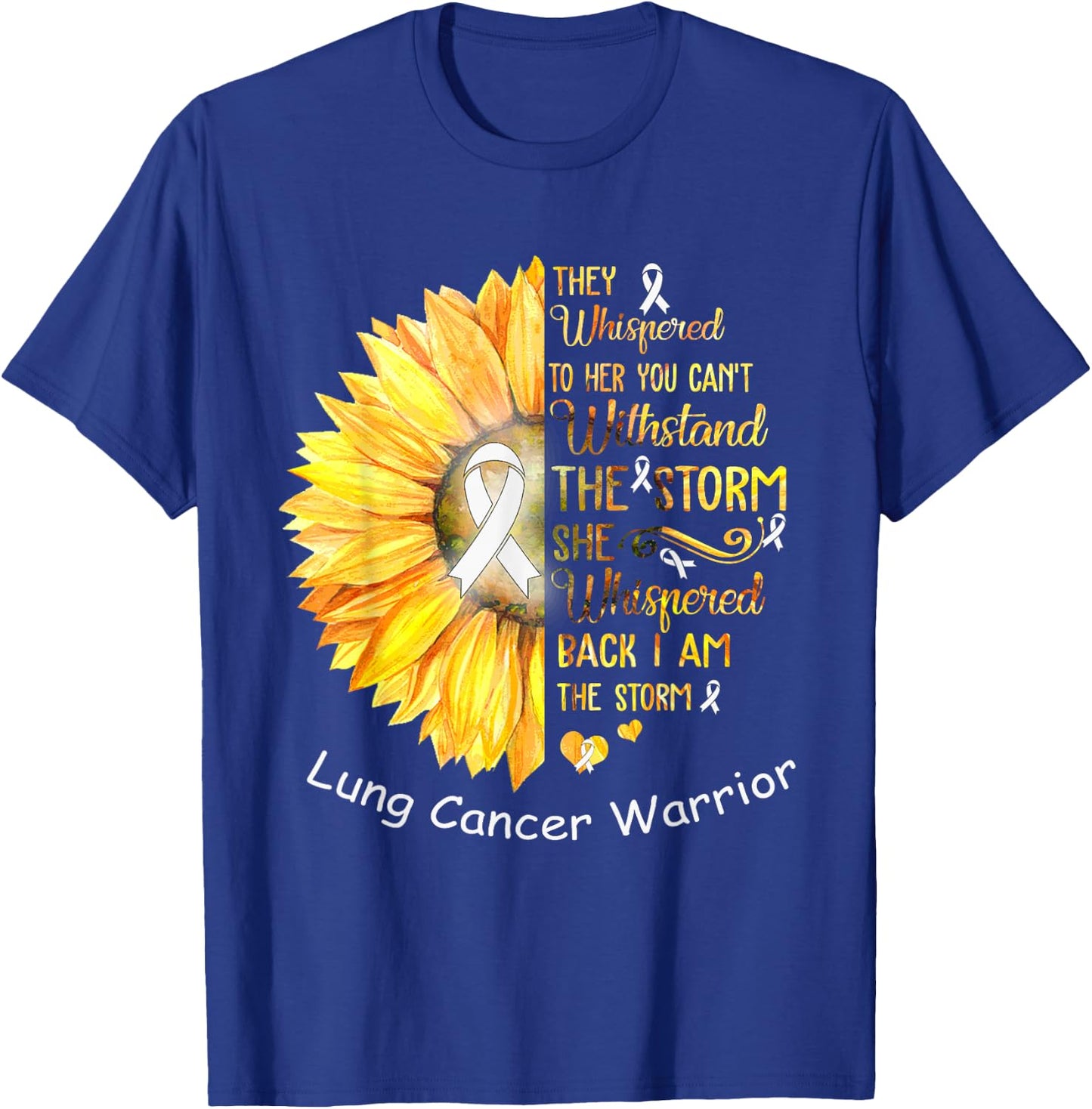 I am the Storm Lung Cancer Warrior T-Shirt - T-Shirt | Royal