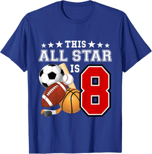 Kids 8 Year Old Sports Star Birthday Party All Sport 8th Gift T-Shirt - T-Shirt | Royal