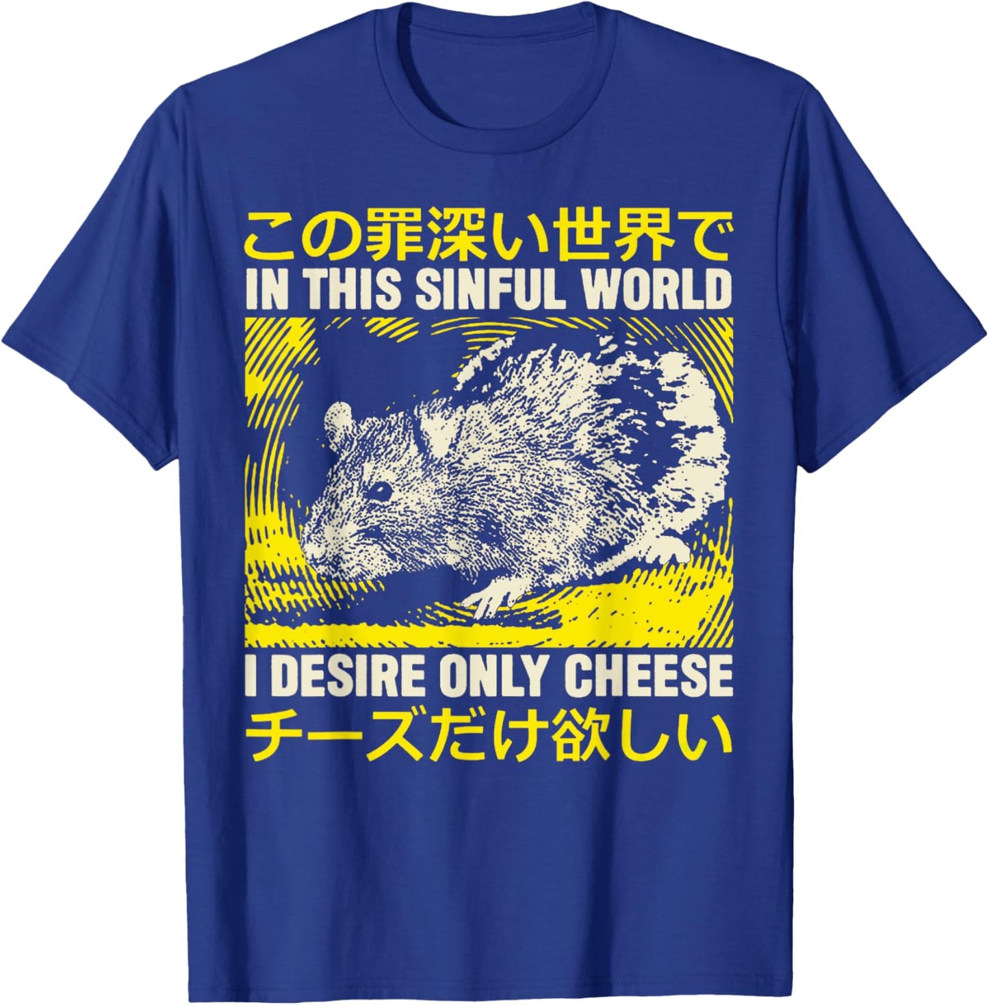 I Desire Only Cheese I Desire Only Cheese Rat T-Shirt - T-Shirt | Royal