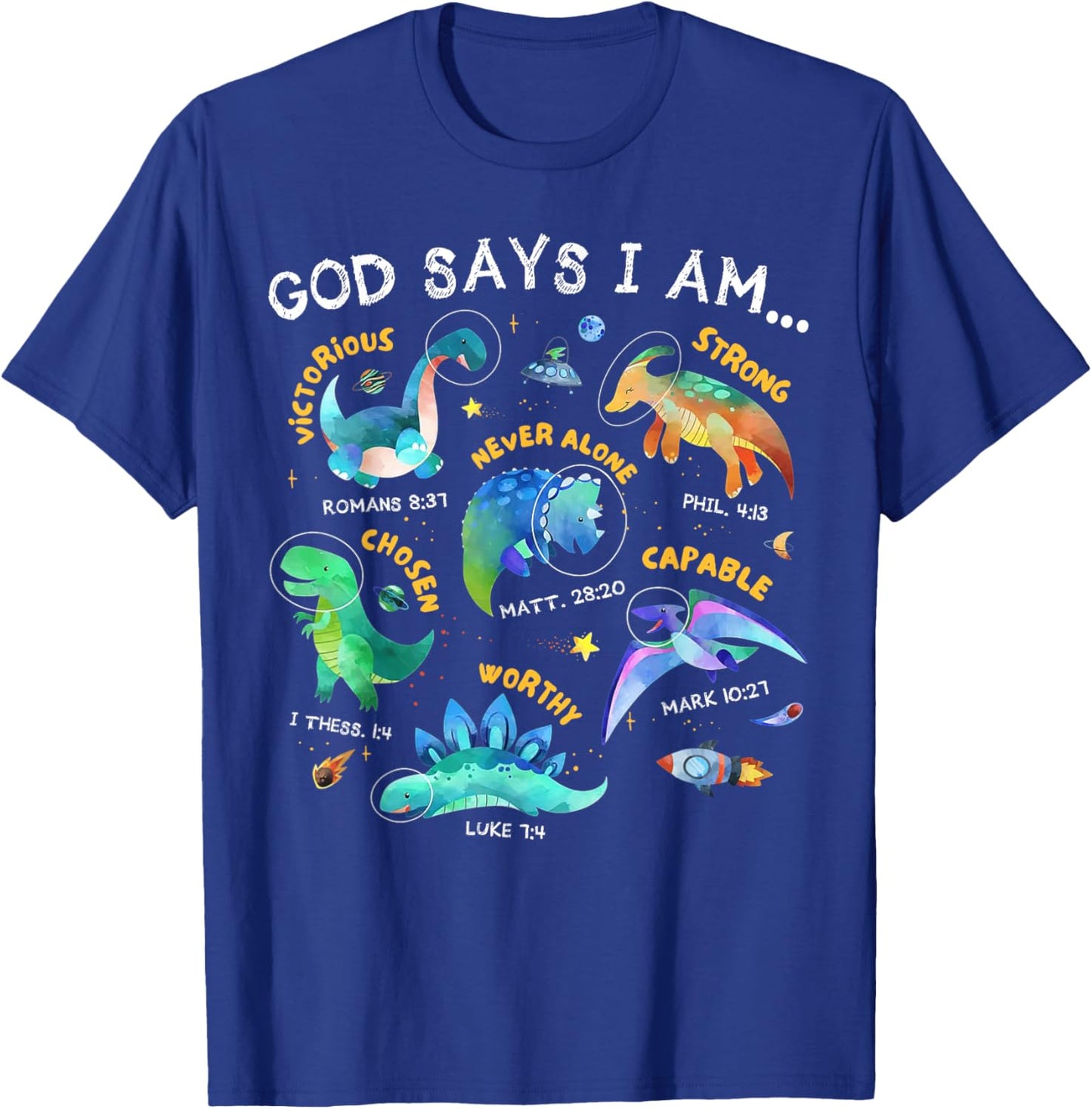 God Says I Am Outer Space Dinosaur Bible Christian Kids Boys T-Shirt - T-Shirt | Royal