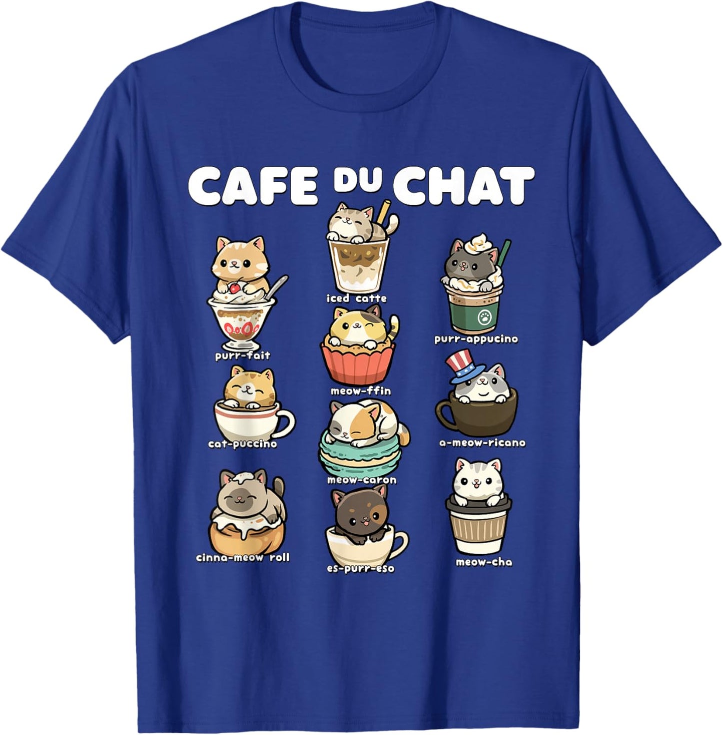 Cafe du Chat Cute Coffee Cats Kawaii Pun T-Shirt - T-Shirt | Royal
