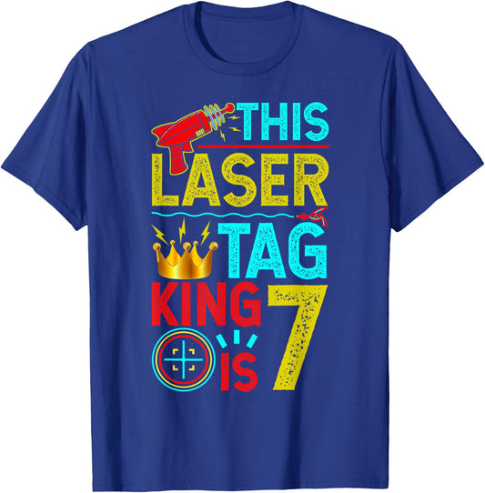 This Laser Tag King is 7 Years Shirts & Lasertag Gift T-Shirt - T-Shirt | Royal
