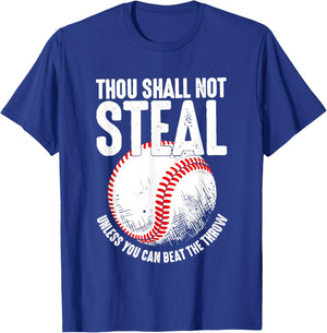 Thou Shall Not Steal Unless You Can Beat The Throw T-Shirt - T-Shirt | Royal