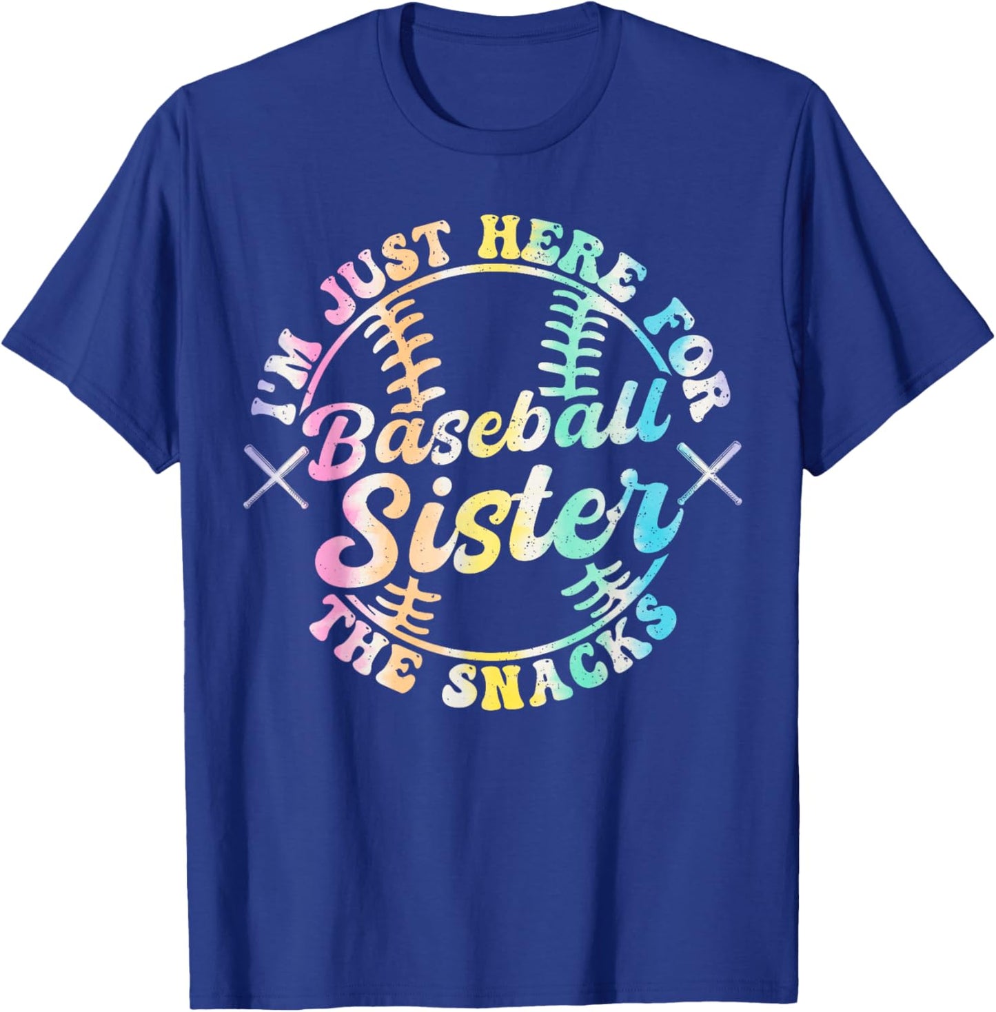Baseball Sister I'm Just Here For The Snacks Retro Tie Dye T-Shirt - T-Shirt | Royal