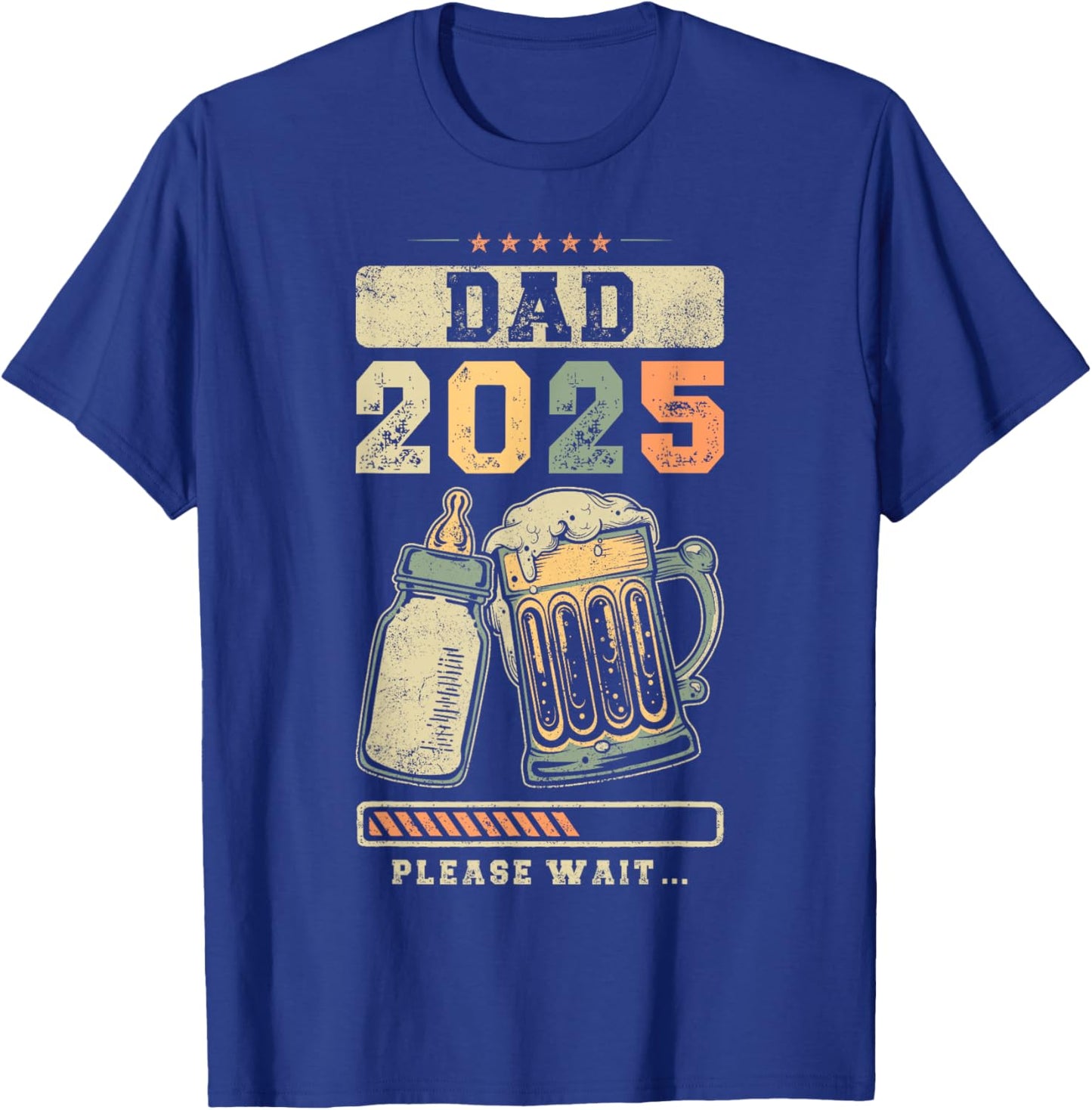 Dad 2025, Pregnancy Reveal, Expecting Father, Future Daddy T-Shirt - T-Shirt | Royal