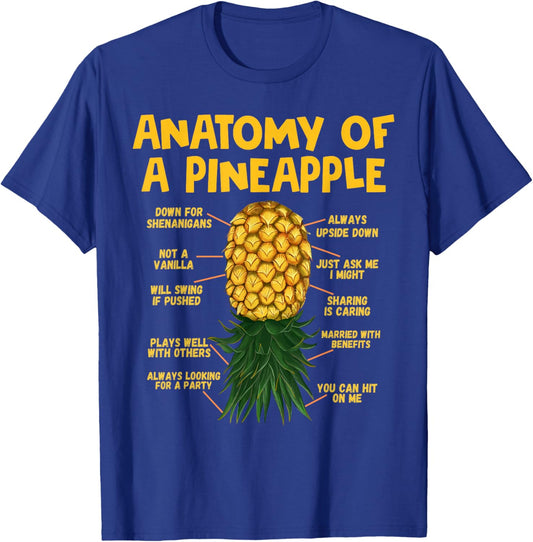 Anatomy of A Pineapple Swinger Funny Upside Down Pineapple T-Shirt - T-Shirt | Royal