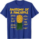 Anatomy of A Pineapple Swinger Funny Upside Down Pineapple T-Shirt - T-Shirt | Royal