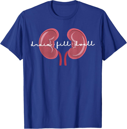 Peritoneal Dialysis Nurse Kidney Disease Funny Nursing T-Shirt - T-Shirt | Royal