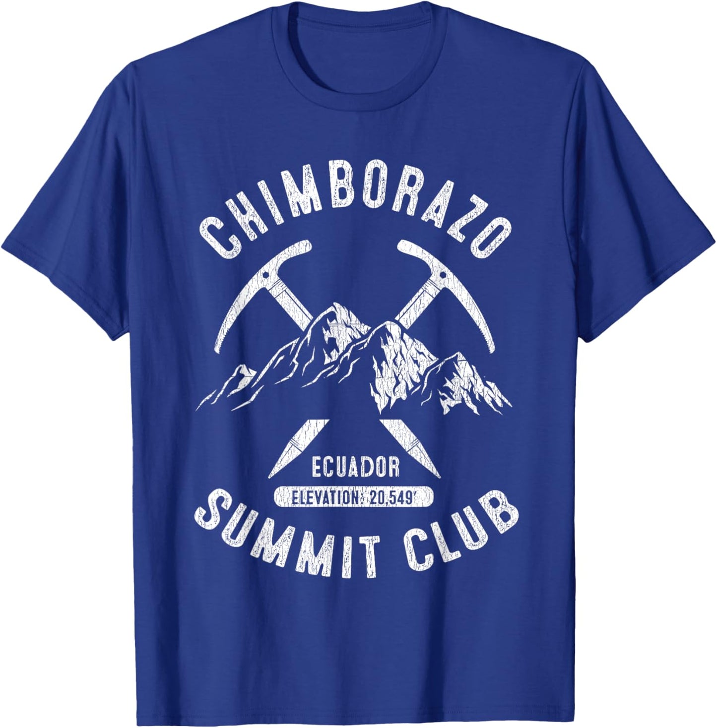 Chimborazo Summit Club I Climbed Chimborazo Ecuador T-Shirt - T-Shirt | Royal