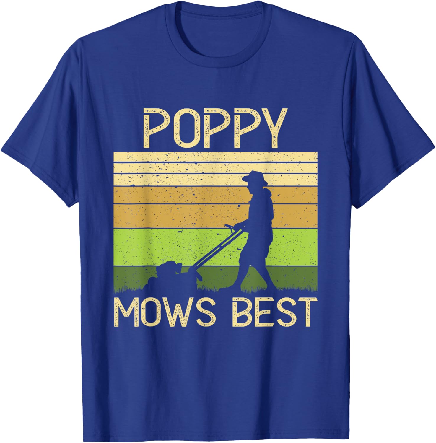 Poppy Mows Best Funny Lawn Mowing Grandpa Gardening T-Shirt - T-Shirt | Royal