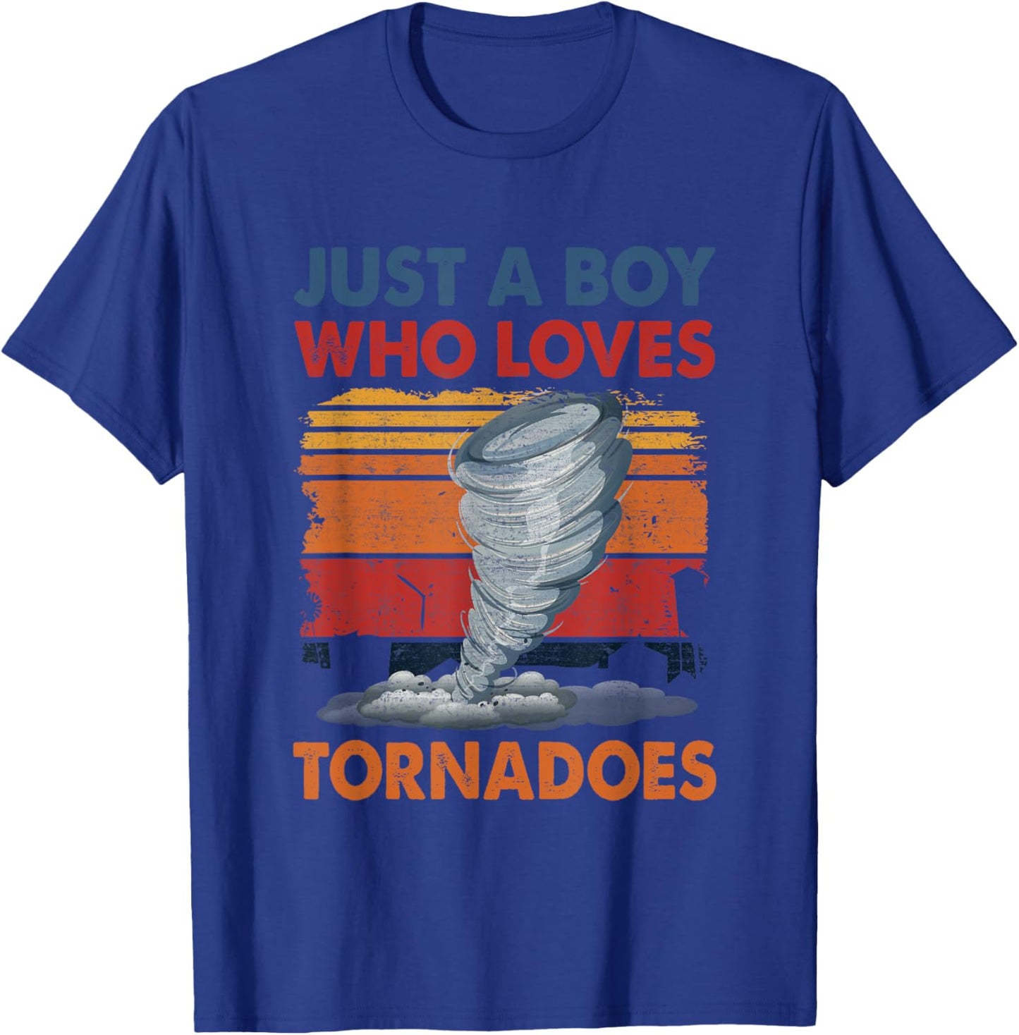 Just a Boy Who Loves Tornado Weather Storm Tornado Chaser T-Shirt - T-Shirt | Royal