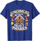 Gingerbread House Project Manager Xmas Decorating Cookies T-Shirt - T-Shirt | Royal