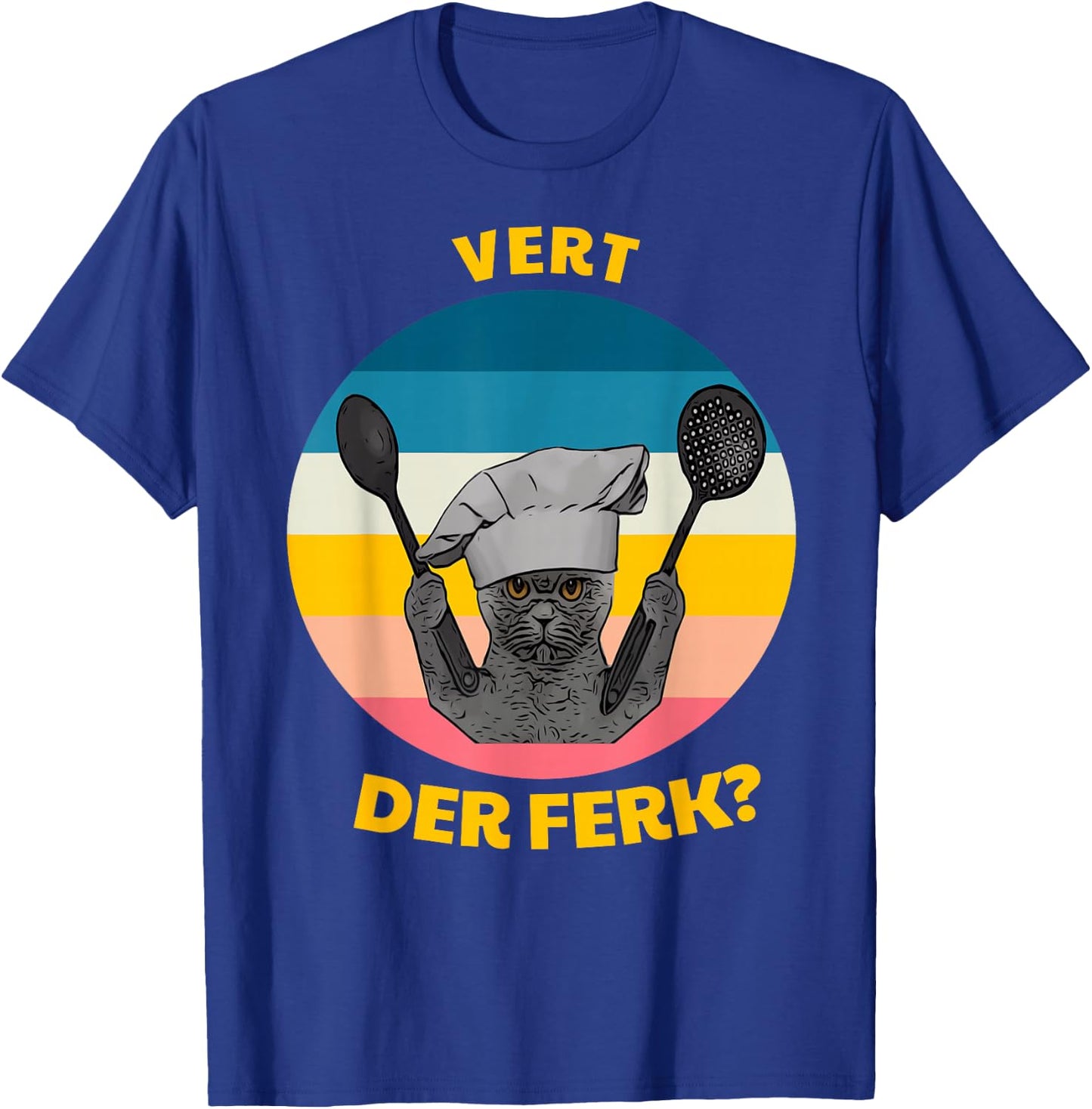 Vert Der Ferk T-Shirt - T-Shirt | Royal