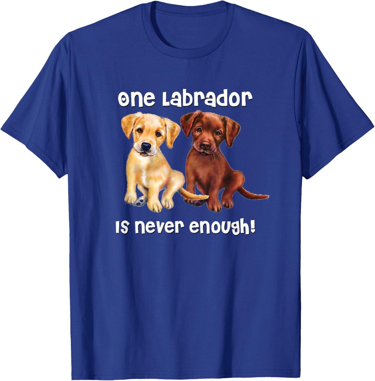 Labrador Dog funny Gift yellow chocolate brown lab Men Women Kids T-Shirt - T-Shirt | Royal