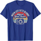 When Life Gets Blurry Adjust Your Focus Photography Camera T-Shirt - T-Shirt | Royal