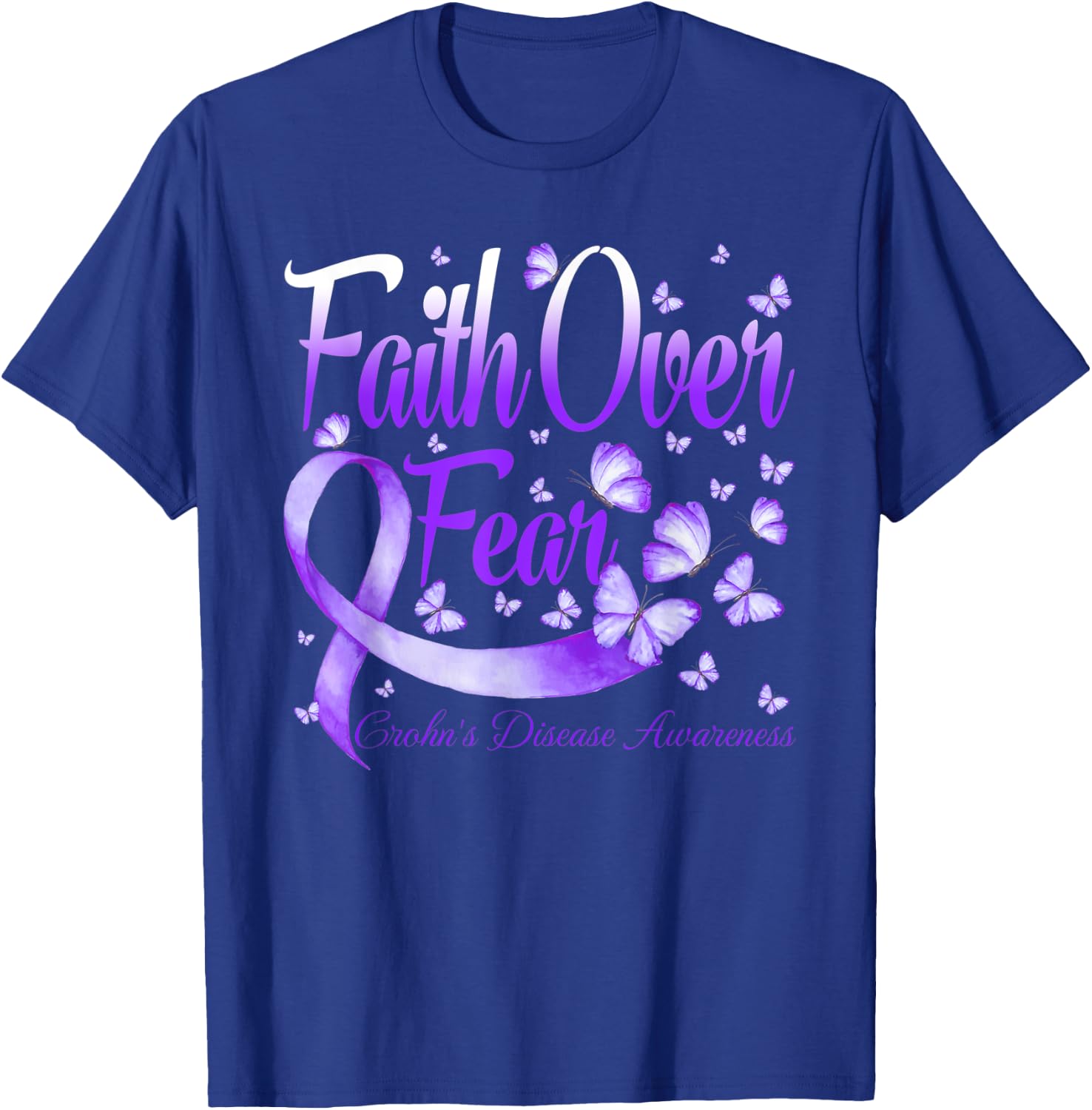 Faith Over Fear Crohn's Disease Awareness Butterfly T-Shirt - T-Shirt | Royal