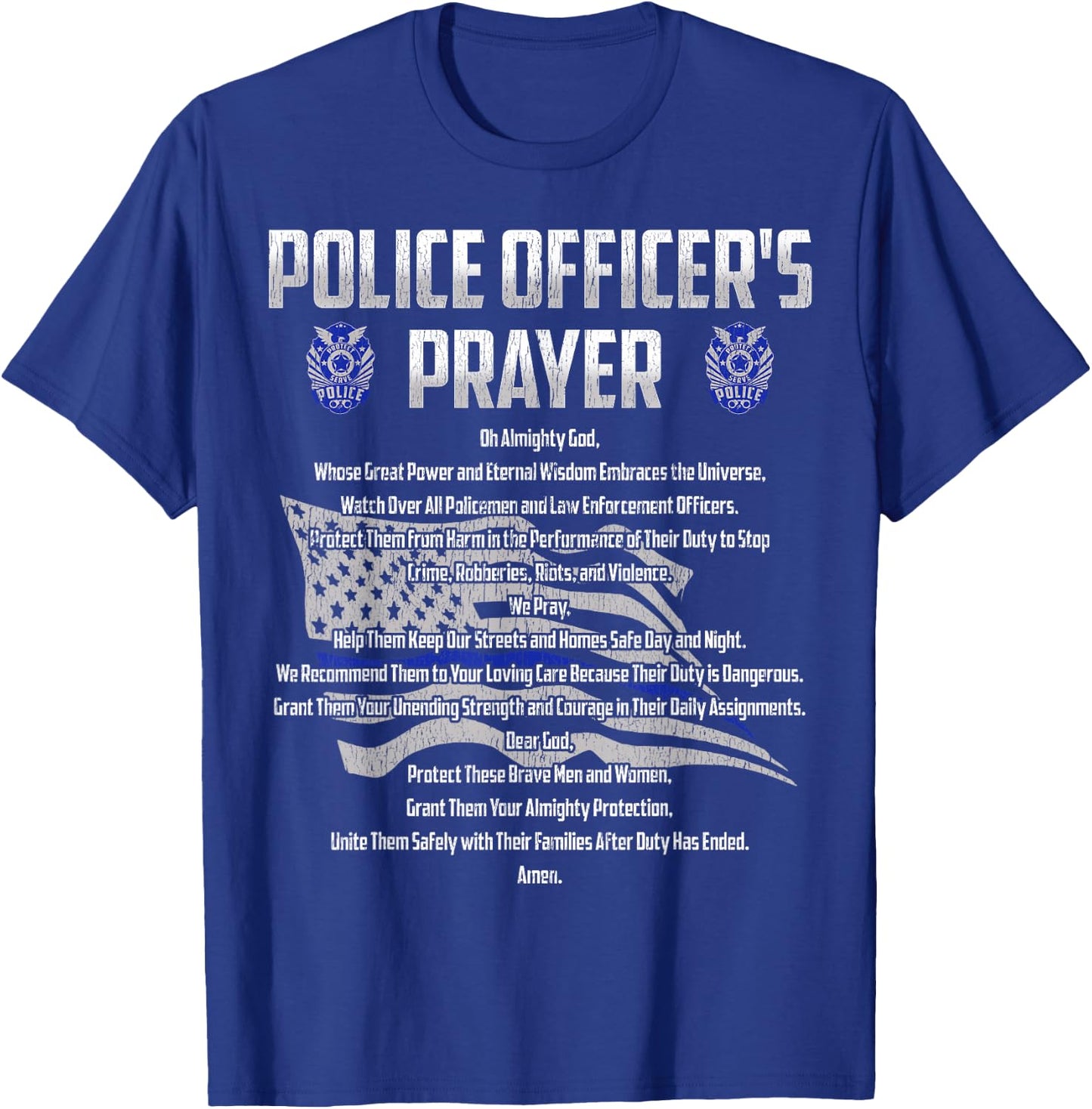 Police Officer's Prayer Policeman First Responder Cop Gift T-Shirt - T-Shirt | Royal