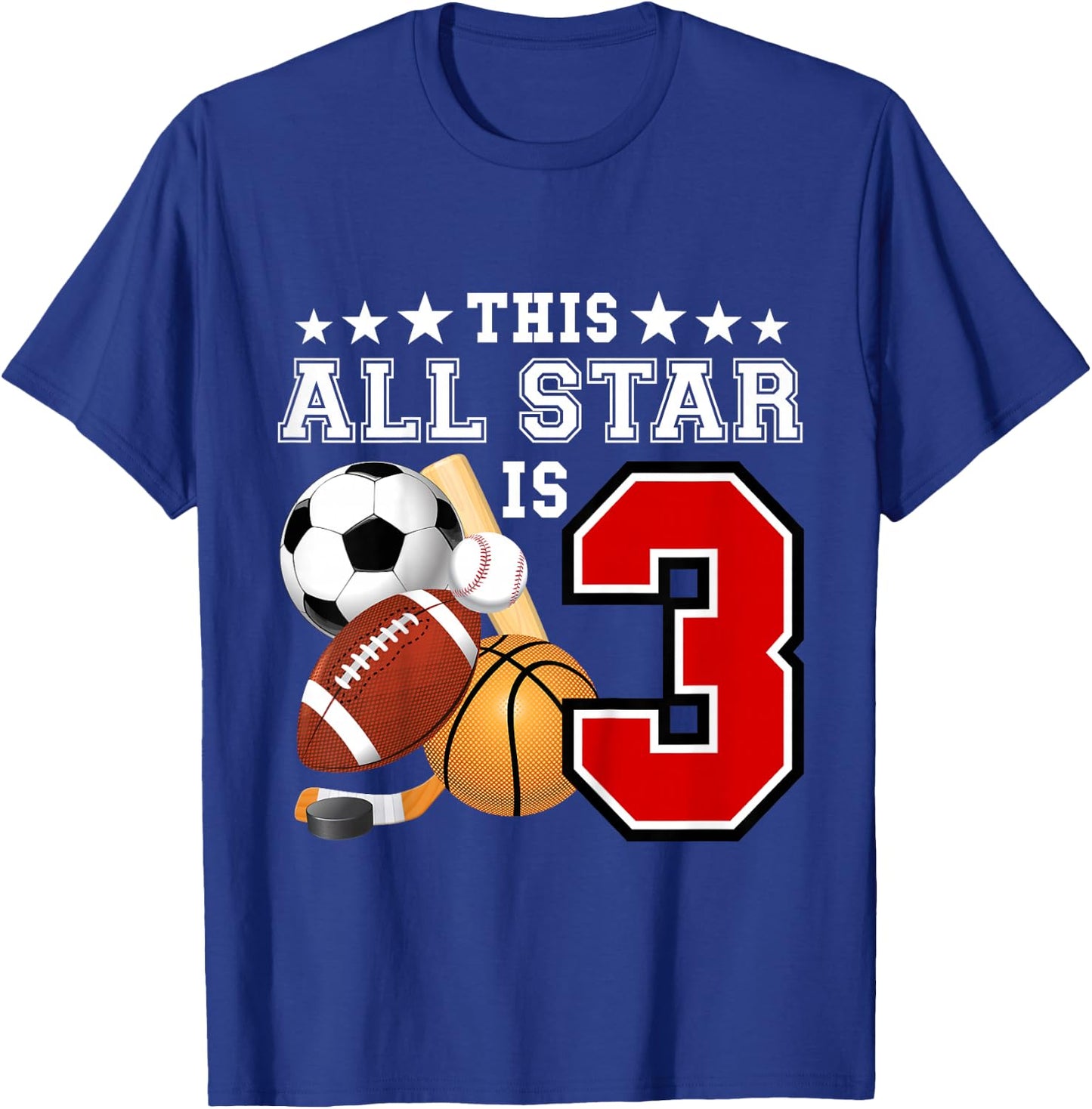 Kids 3 Year Old Sports Star Birthday Party All Sport 3rd Gift T-Shirt - T-Shirt | Royal