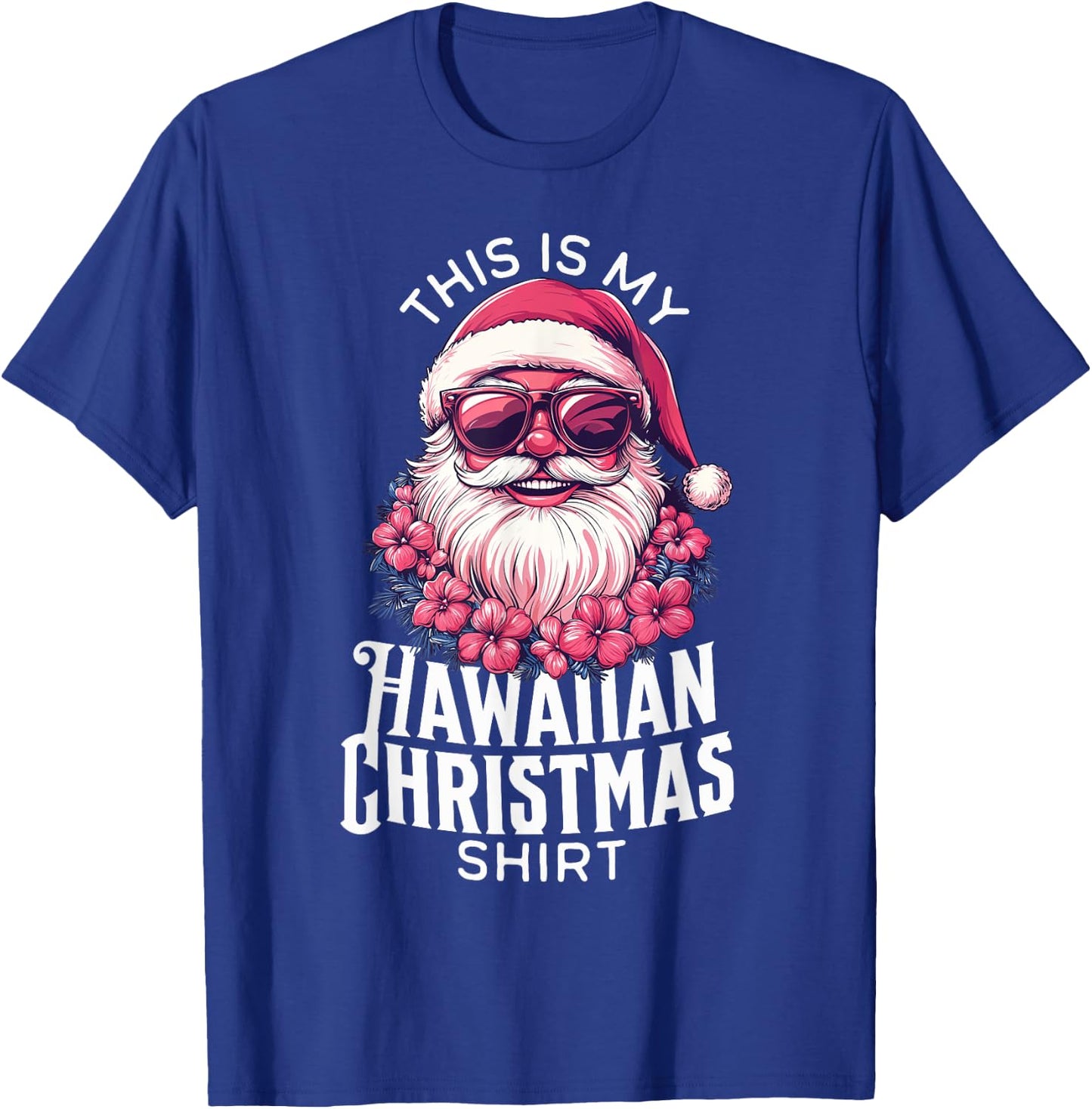 This Is My Hawaiian Christmas Shirt Family Mele Kalikimaka T-Shirt - T-Shirt | Royal