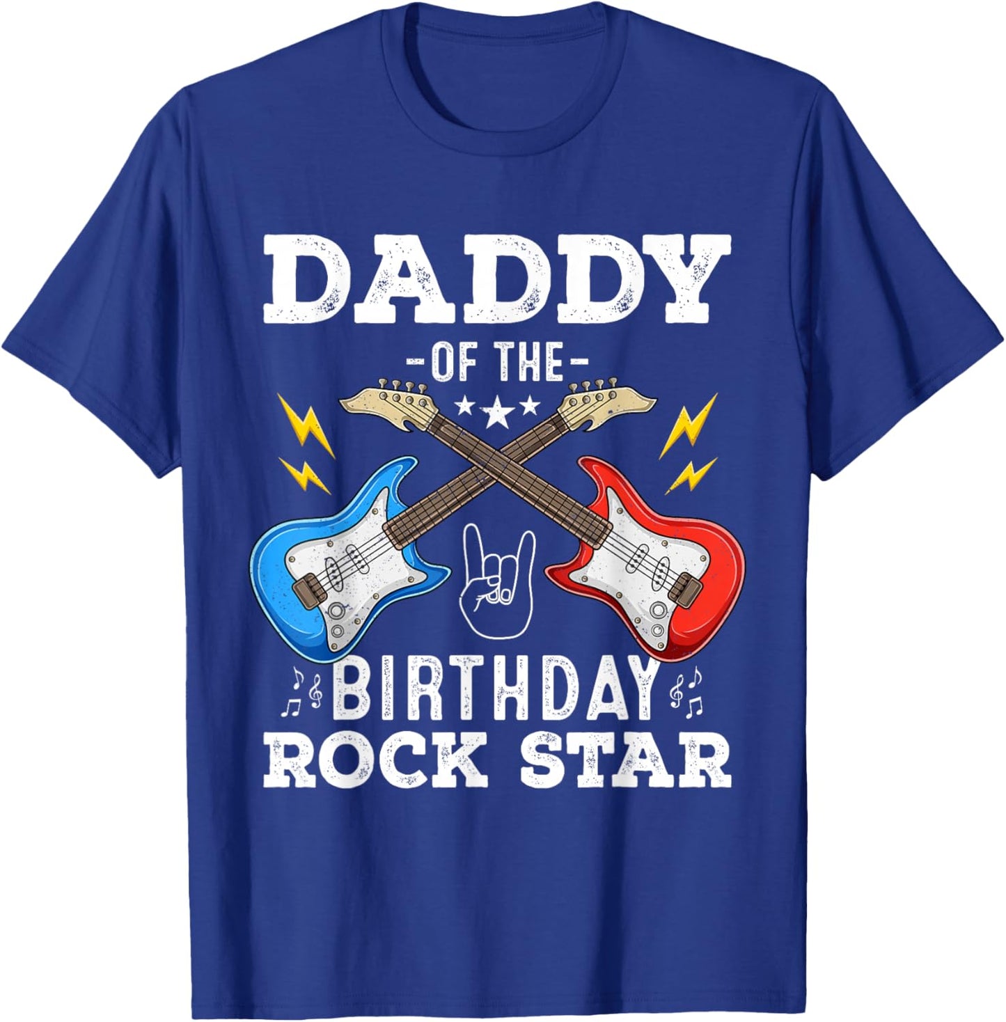 Daddy Of The Birthday Rock Star Cool Guitar Themed Birthday T-Shirt - T-Shirt | Royal