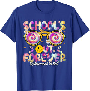 Tie Dye School's Out Forever Retirement 2024 Retired Teacher T-Shirt - T-Shirt | Royal