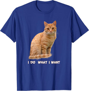 I Make What I Want Funny Orange Tabby Cat Lovers T-Shirt - T-Shirt | Royal